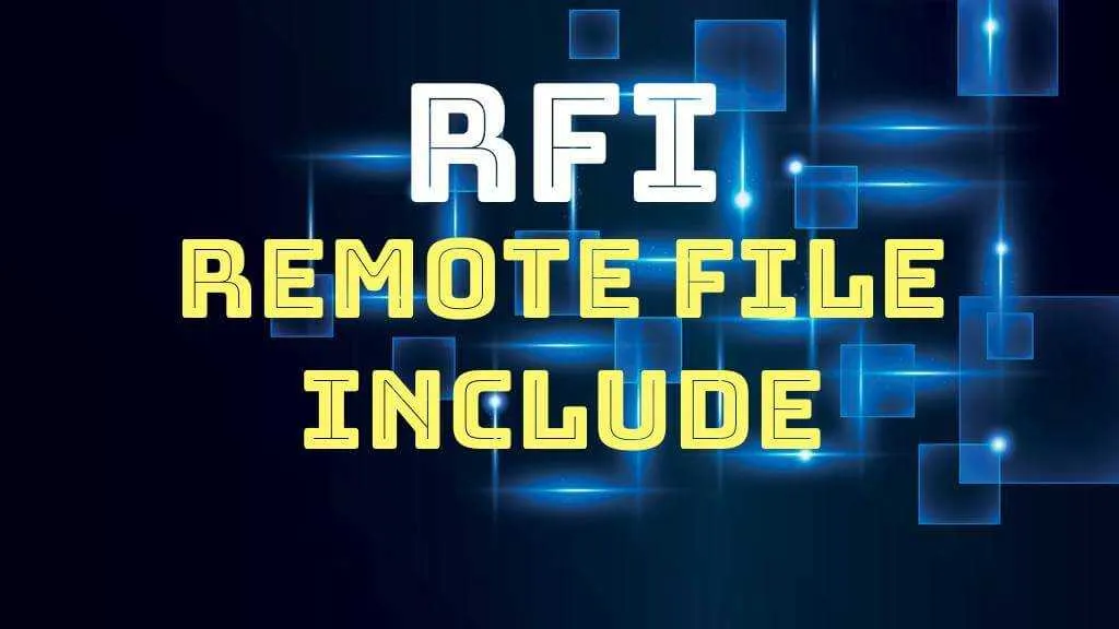 RFI (Remote Fıle Include) Nedir? 1 rfi
