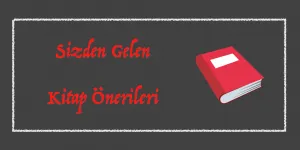 Kitap Önerileri (Sizden Gelenler) 5 Ekran Resmi 2019 01 04 22.47.49 300x150 1