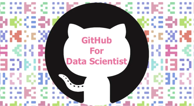 Top 30 Data Scientists to Follow on GitHub 18 github 750x410 1