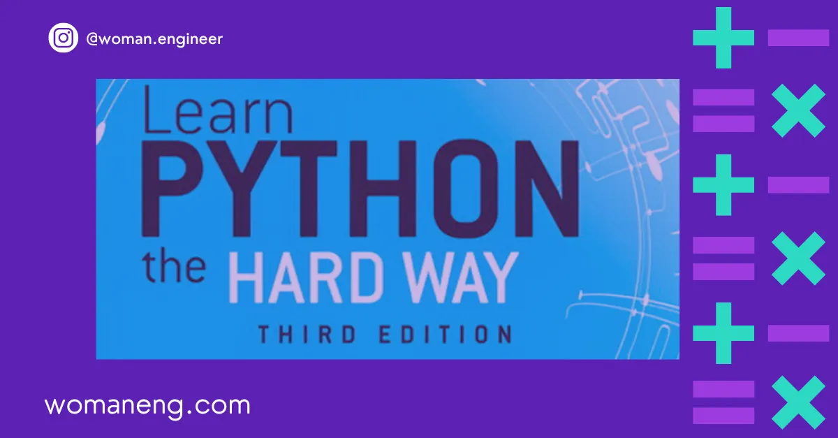 Learn Python the Hard Way - Woman Engineer